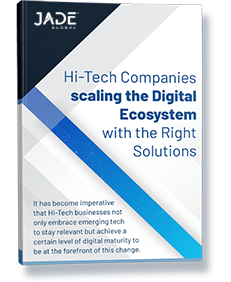High Tech Companies Scaling the Digital Ecosystem with the Right Solutions