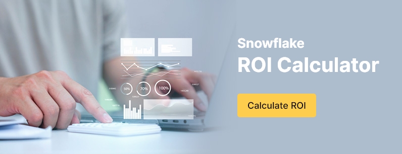 Snowflake ROI Calculator